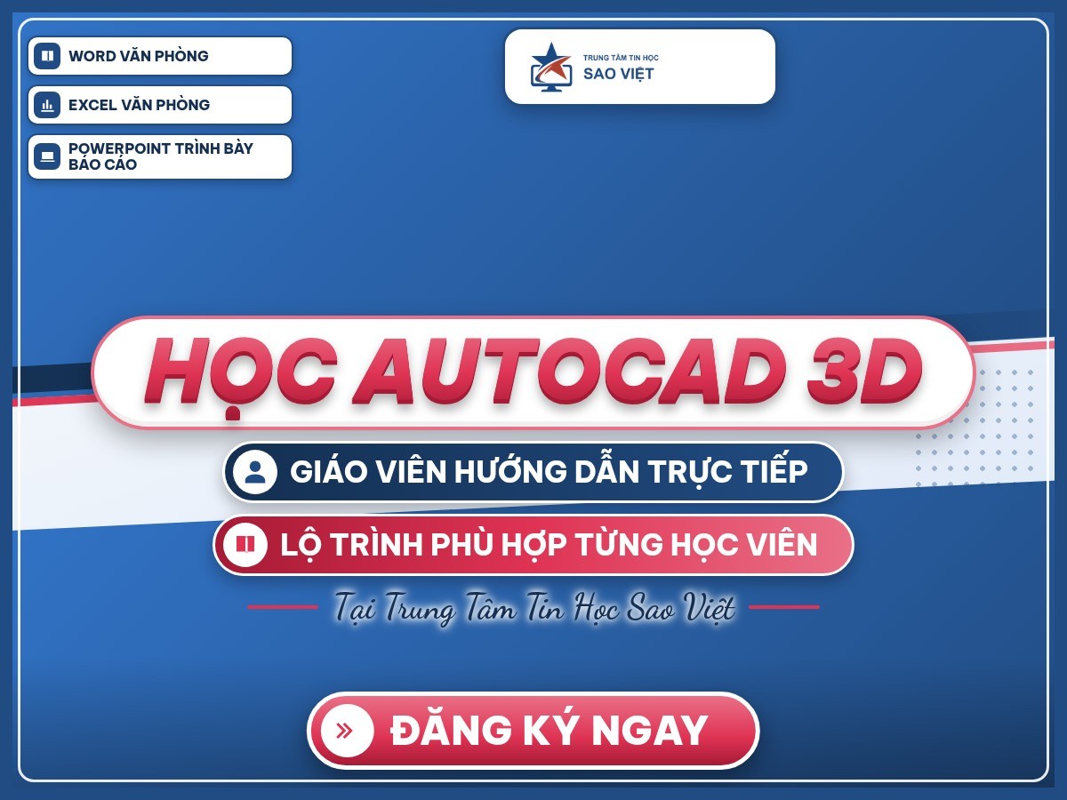 Poster “Học AutoCAD 3D” trên nền thương hiệu xanh, hồng của Trung Tâm Tin Học Sao Việt.