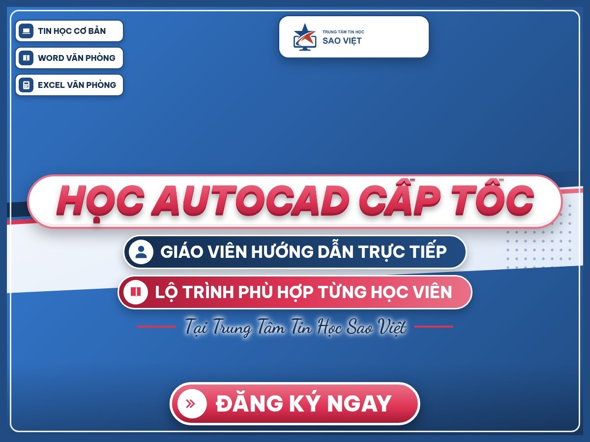 Poster “Học AutoCAD cấp tốc” trên nền thương hiệu Trung Tâm Tin Học Sao Việt.