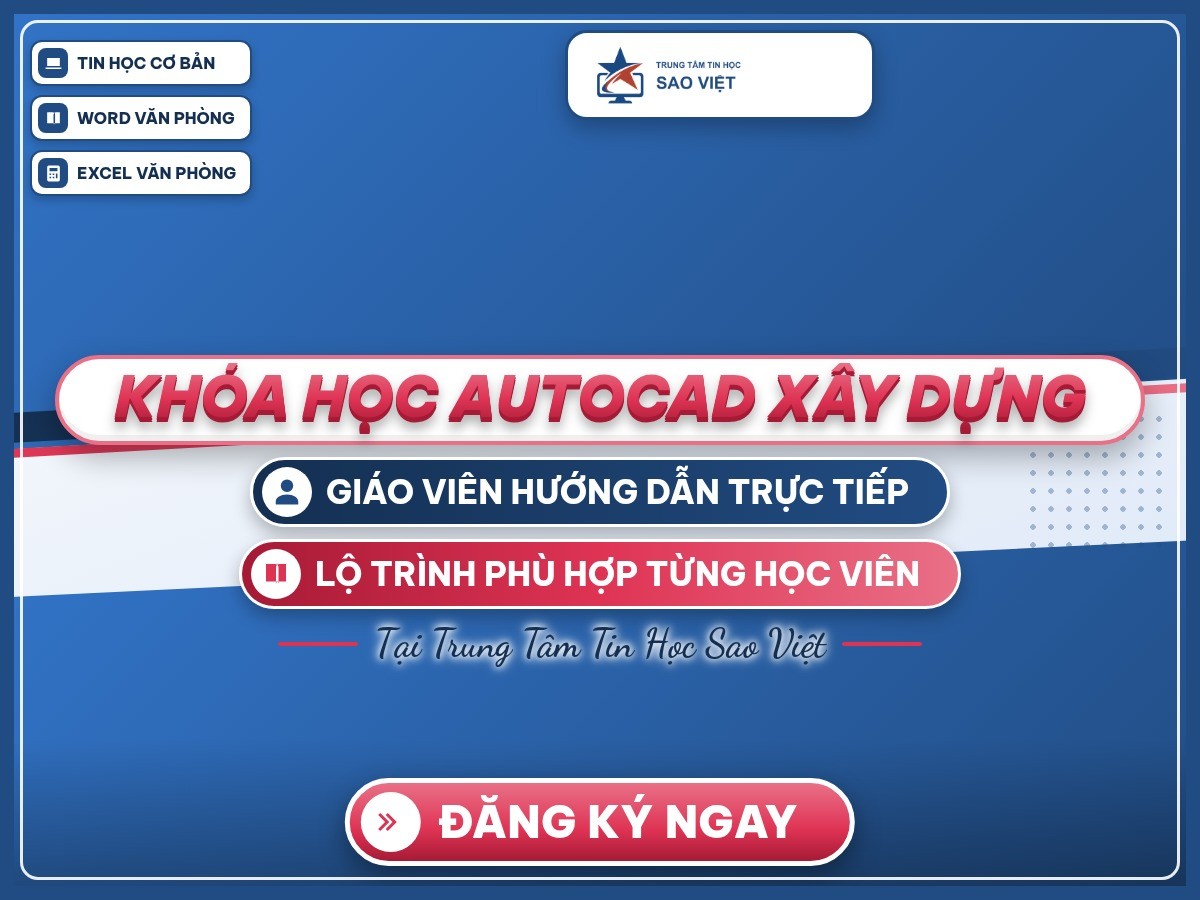 Poster “Khóa học AutoCAD xây dựng” trên nền thương hiệu Trung Tâm Tin Học Sao Việt.
